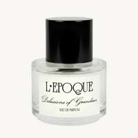L'Epoque Parfums Delusions of Grandeur EDP
