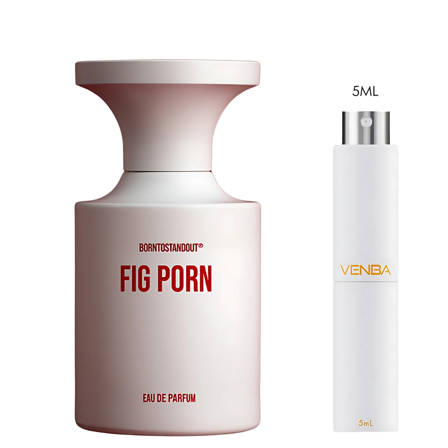SAMPLE - Borntostandout Fig Porn EDP